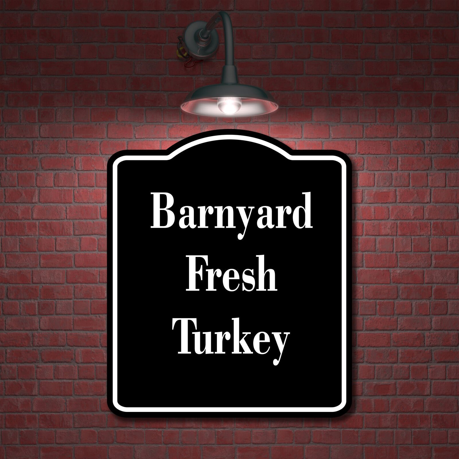 Barnyard Fresh Turkey BLACK Aluminum Composite Sign