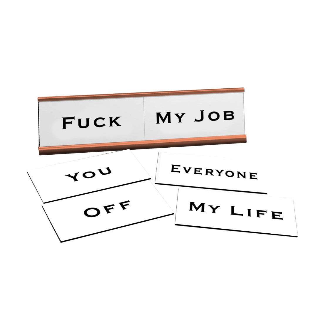 Rude Word Play Nameplate, Rose Gold Desk Sign, 6 Interchangeable Tiles (2 x 8″)