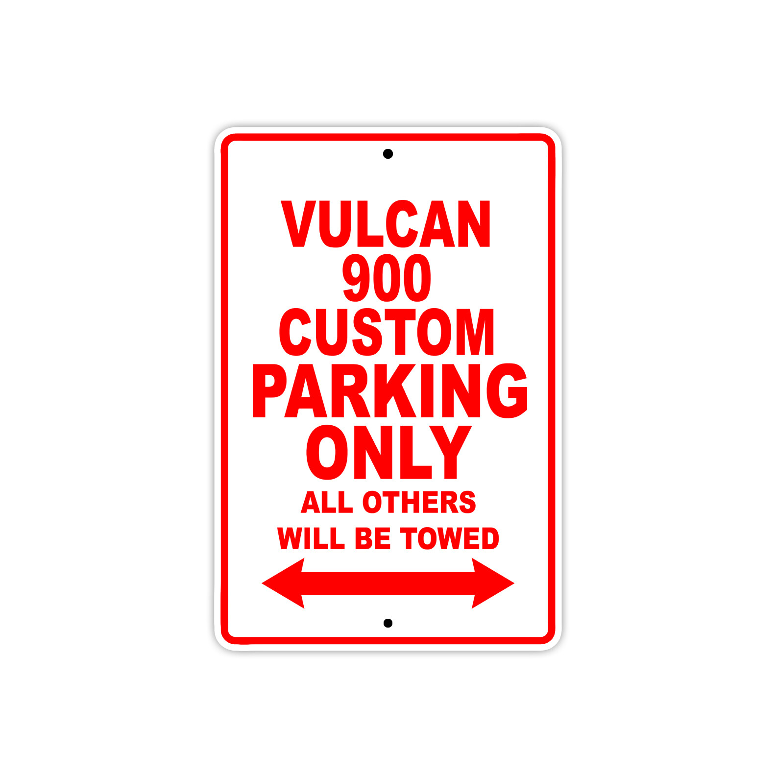 Vulcan 900 Custom Parking Only Motorcycle Bike Notice Decor Aluminum Metal Sign