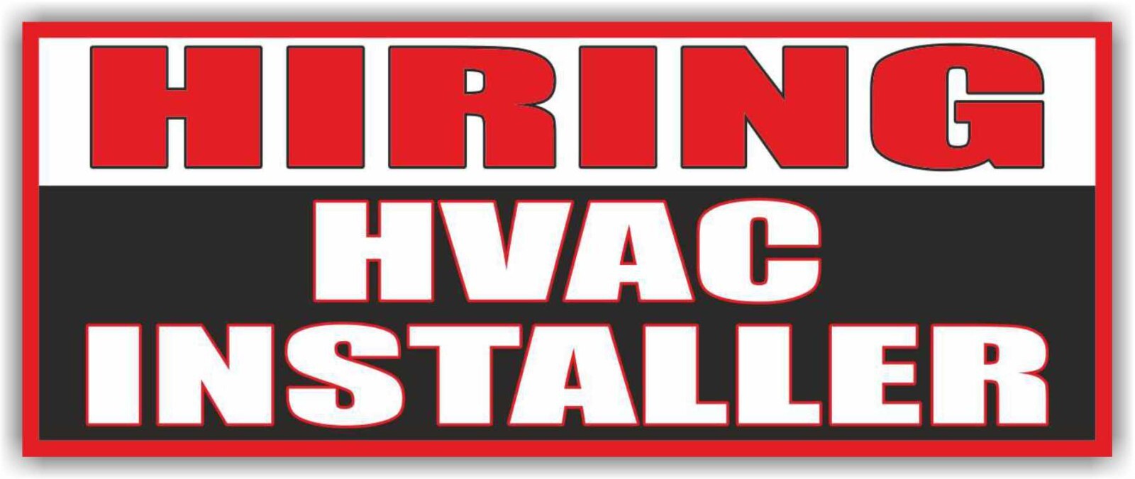 HIRING HVAC INSTALLER Advertising Banner Vinyl Mesh Sign Job Service New Work