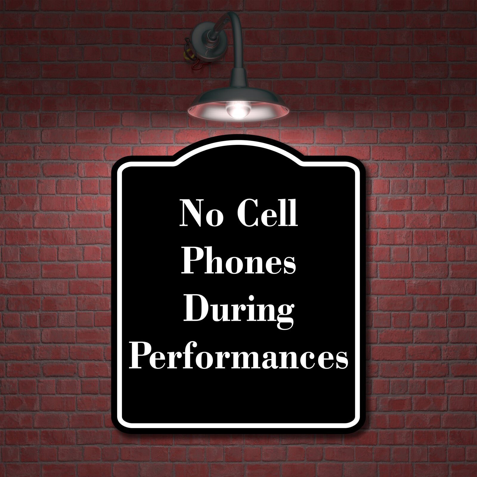 No Cell Phones During Performances BLACK Aluminum Composite Sign