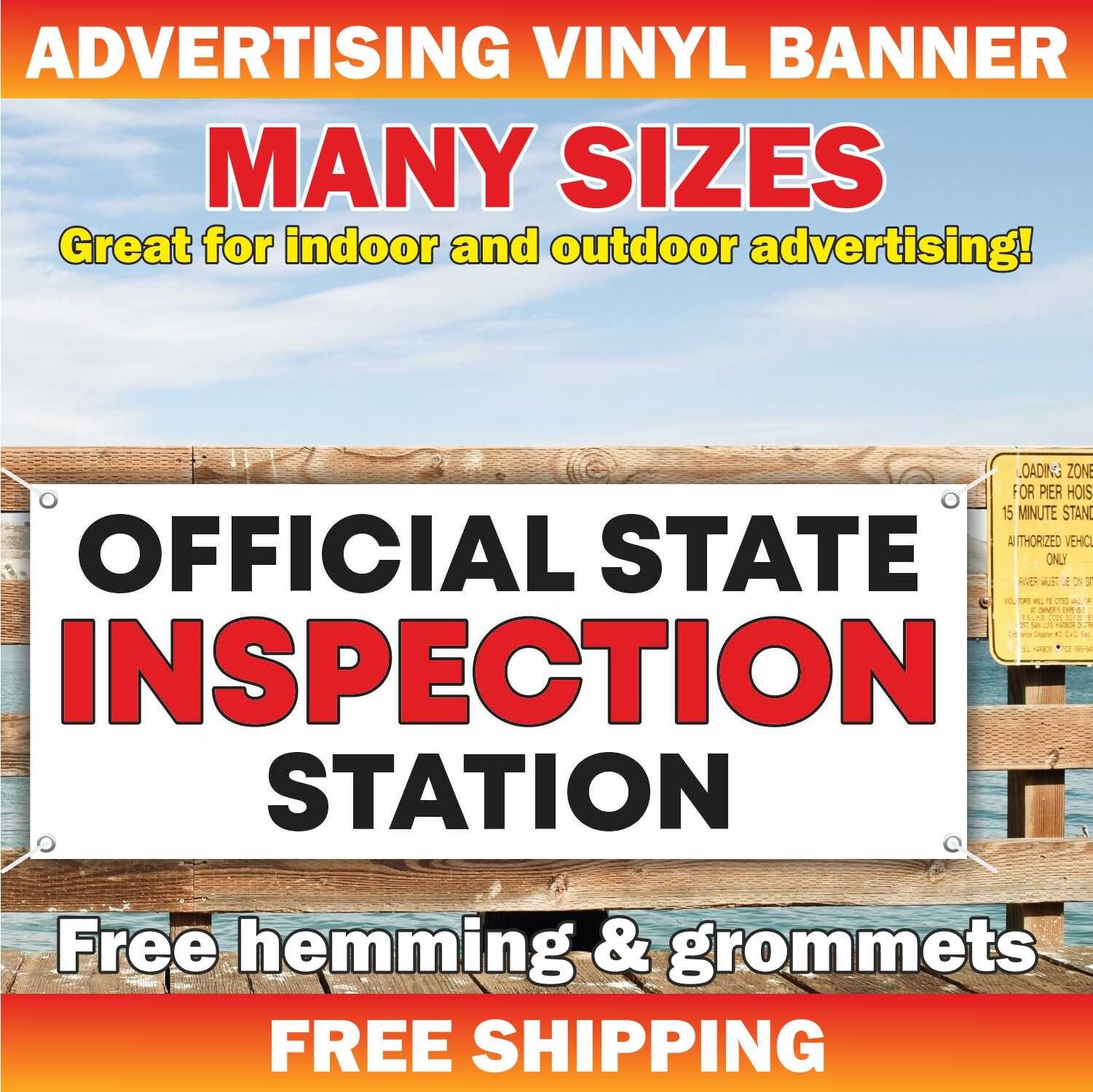 OFFICIAL STATE INSPECTION STATION Advertising Banner Vinyl Sign Vehicle Auto Car