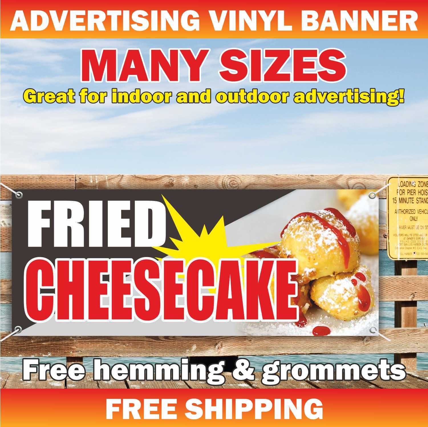 FRIED CHEESECAKE Advertising Banner Vinyl Mesh Sign deep fry fast food bar sub