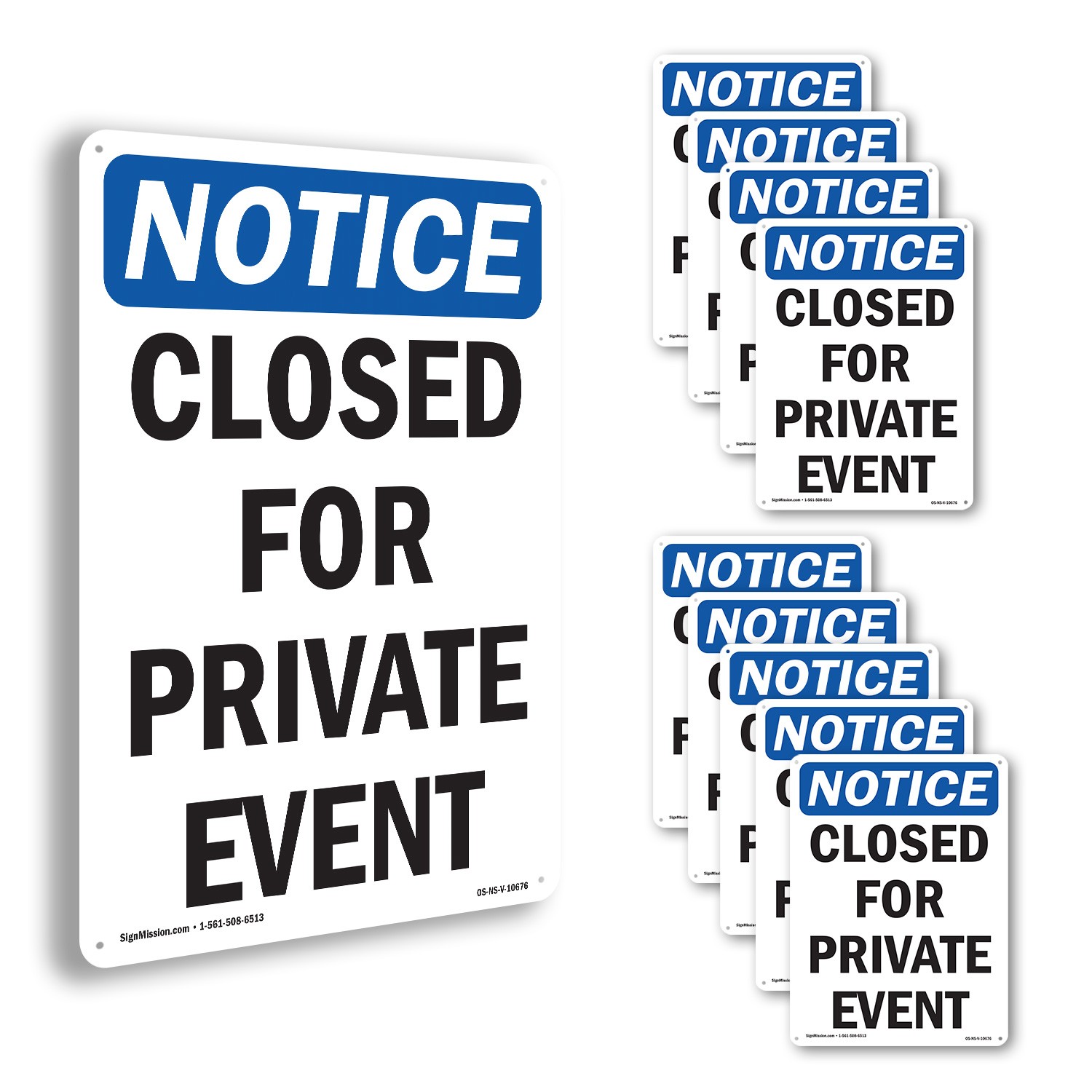 Closed For Private Event OSHA Notice Sign Metal, Plastic, Decal – 5 or 10 Pack