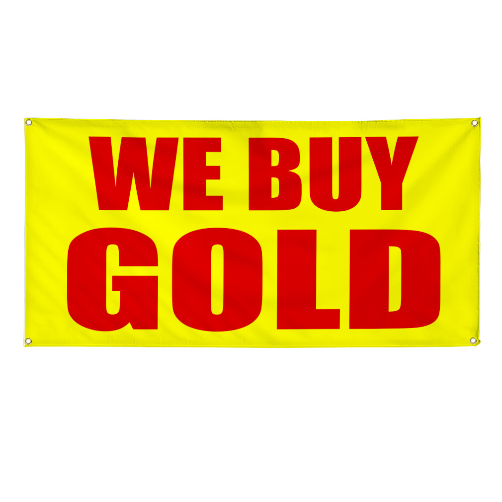 Vinyl Banner Multiple Sizes We Buy Gold Promotion Business Business Outdoor