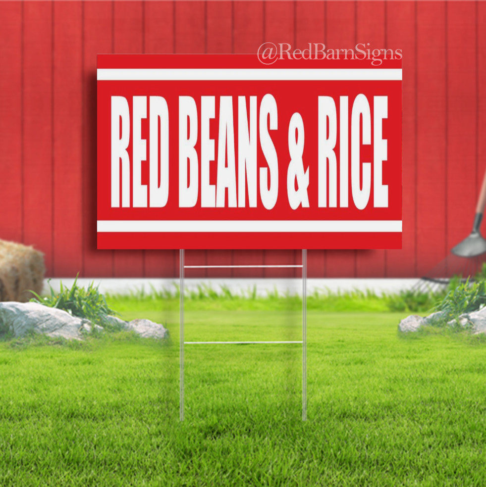 RED BEANS & RICE Mississippi Food New Orleans Indoor Outdoor Yard Sign