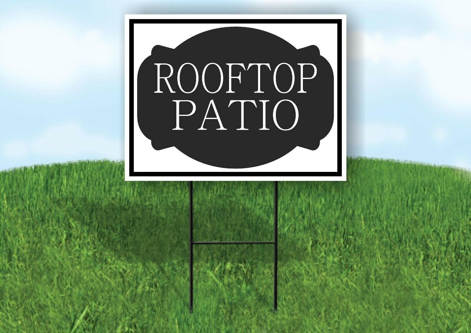 ROOFTOP PATIO BLACK TAG Yard Sign with Stand LAWN SIGN
