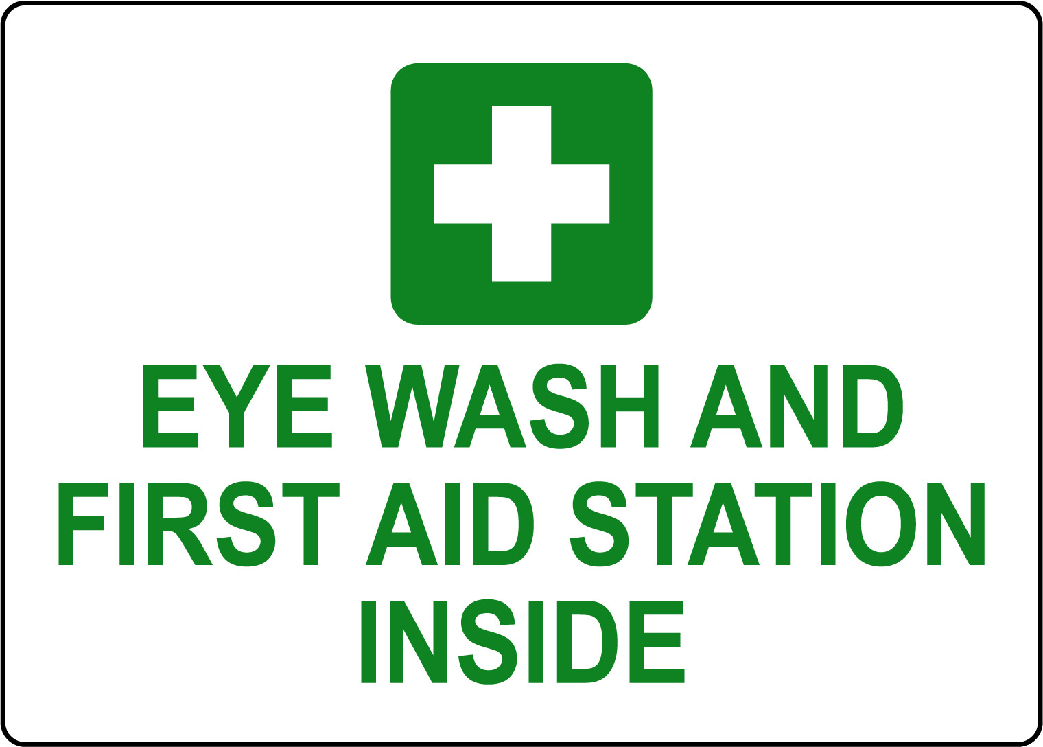 EYE WASH AND FIRST AID STATION INSIDE | Adhesive Vinyl Sign Decal