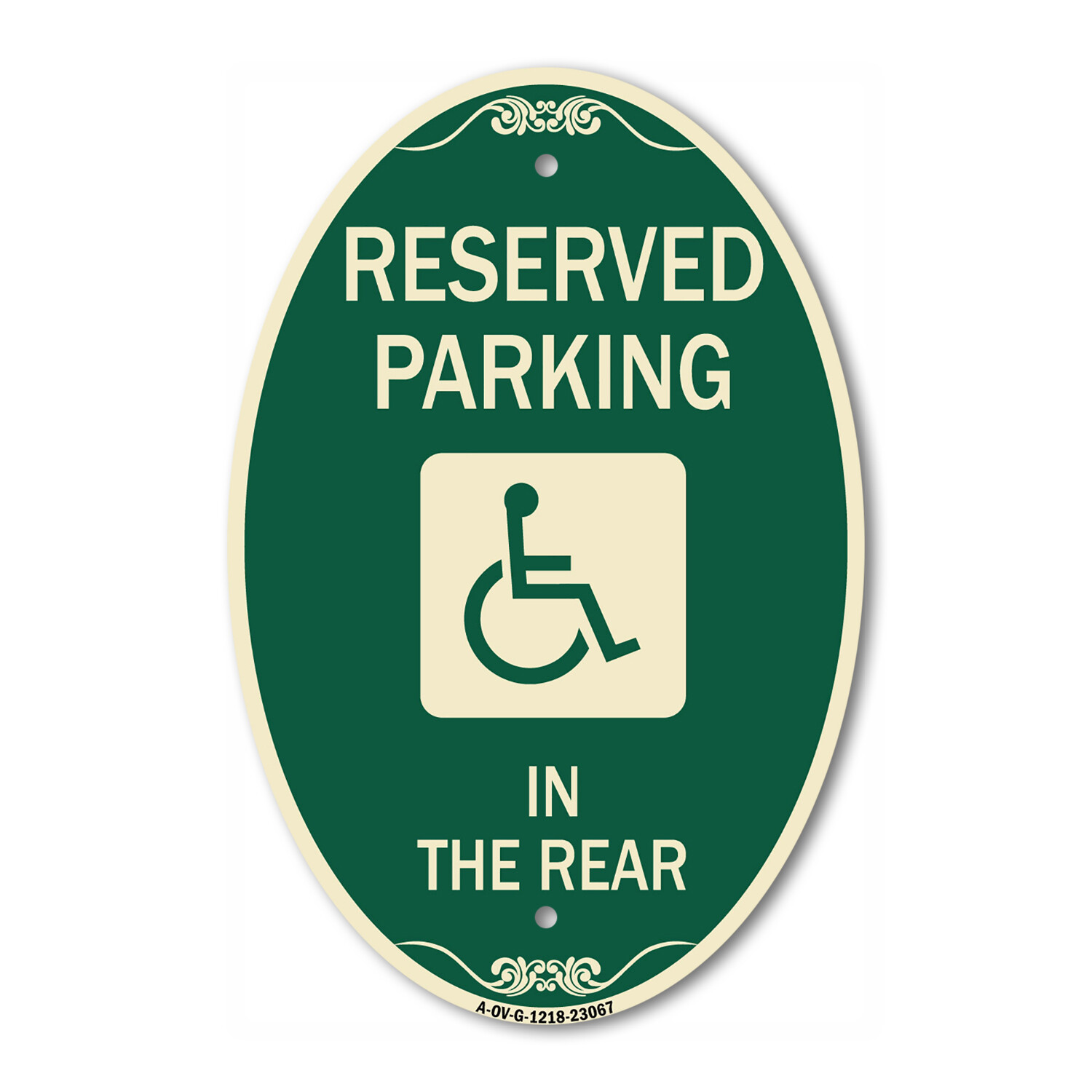 Reserved Parking in the Rear 12″ x 18″ Green & Tan Aluminum Oval Sign