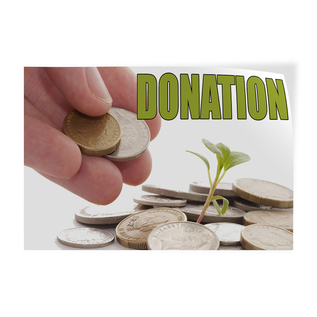 Decal Stickers Donation Vinyl Store Sign Label Business