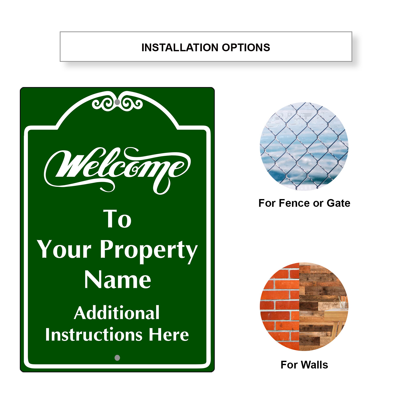 Custom Sign Welcome Your Property Name Additional Instructions Aluminum Sign
