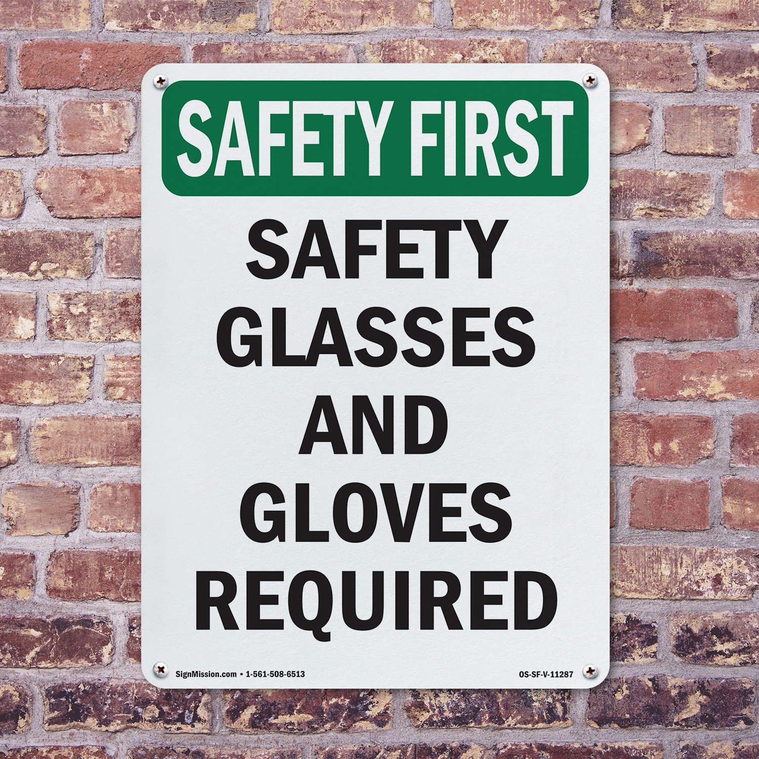 Safety Glasses And Gloves Required OSHA SAFETY FIRST Sign, Decal 5 or 10 Pack