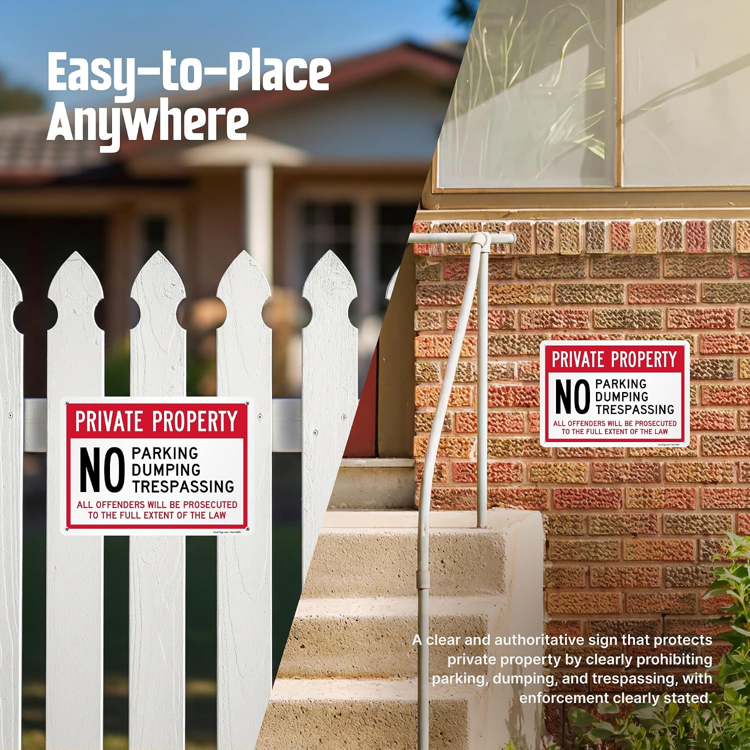 “Private Property – No Parking, Dumping, Trespassing, All Offenders