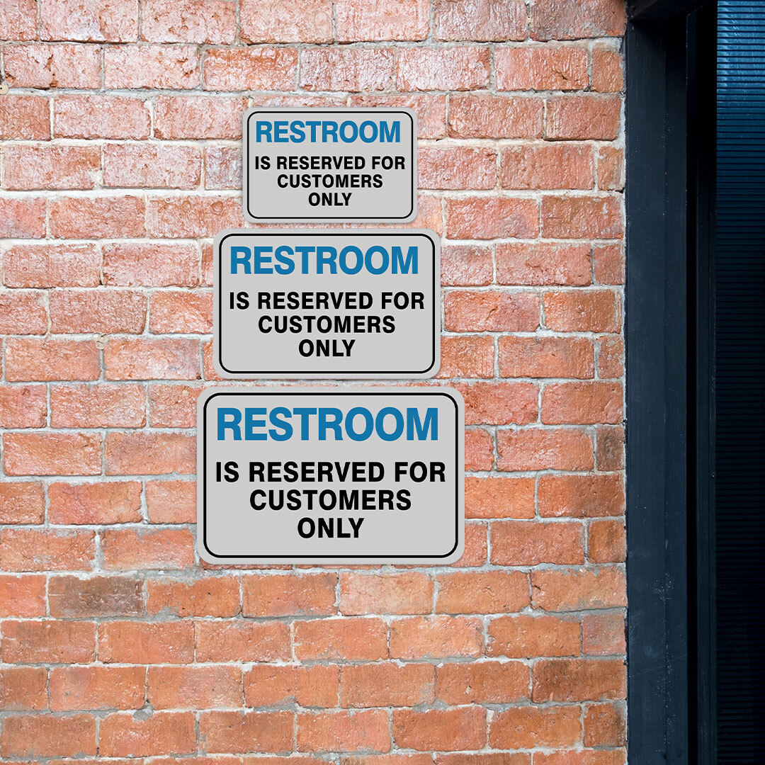 Classic Framed Plus Restroom Is Reserved For Customers Only Door or Wall Sign