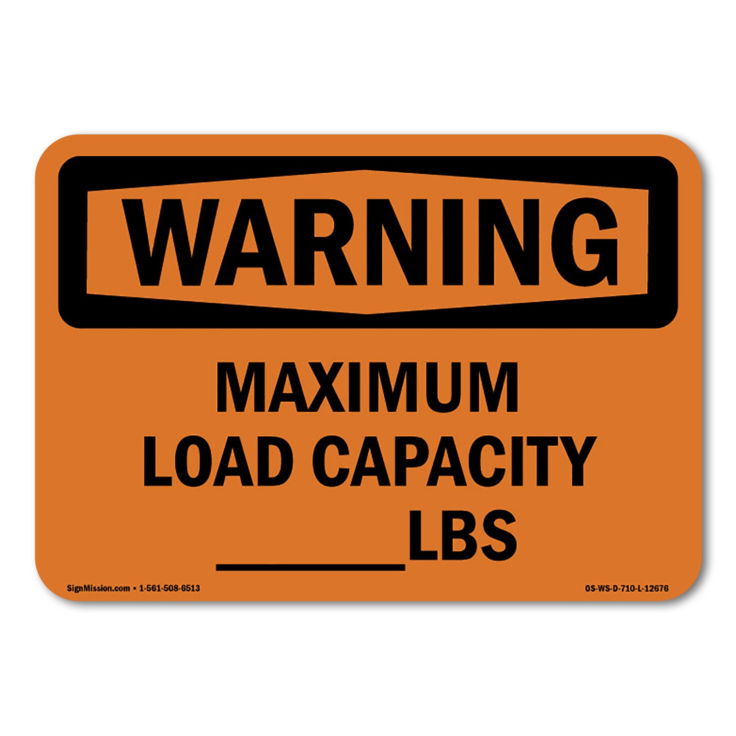 Maximum Load Capacity lbs ANSI Warning Sign Metal Plastic Decal