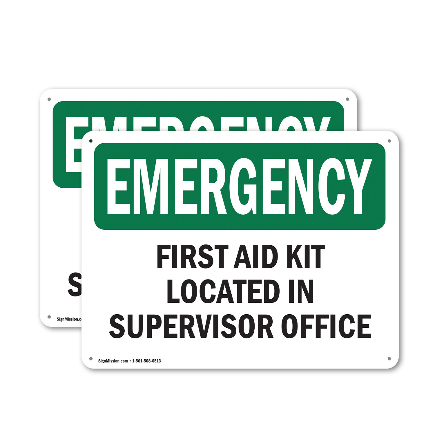 (2 Pack) First Aid Kit Located In Supervisor Office OSHA Emergency Sign Decal