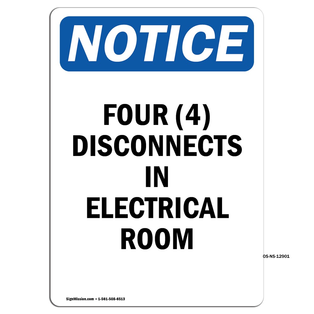 Four (4) Disconnects In Electrical Room OSHA Notice Sign Metal Plastic Decal