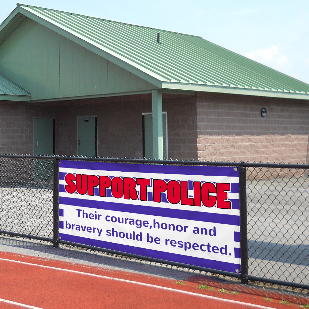 Vinyl Banner Multiple Sizes Support The Police Advertising Printing Profession