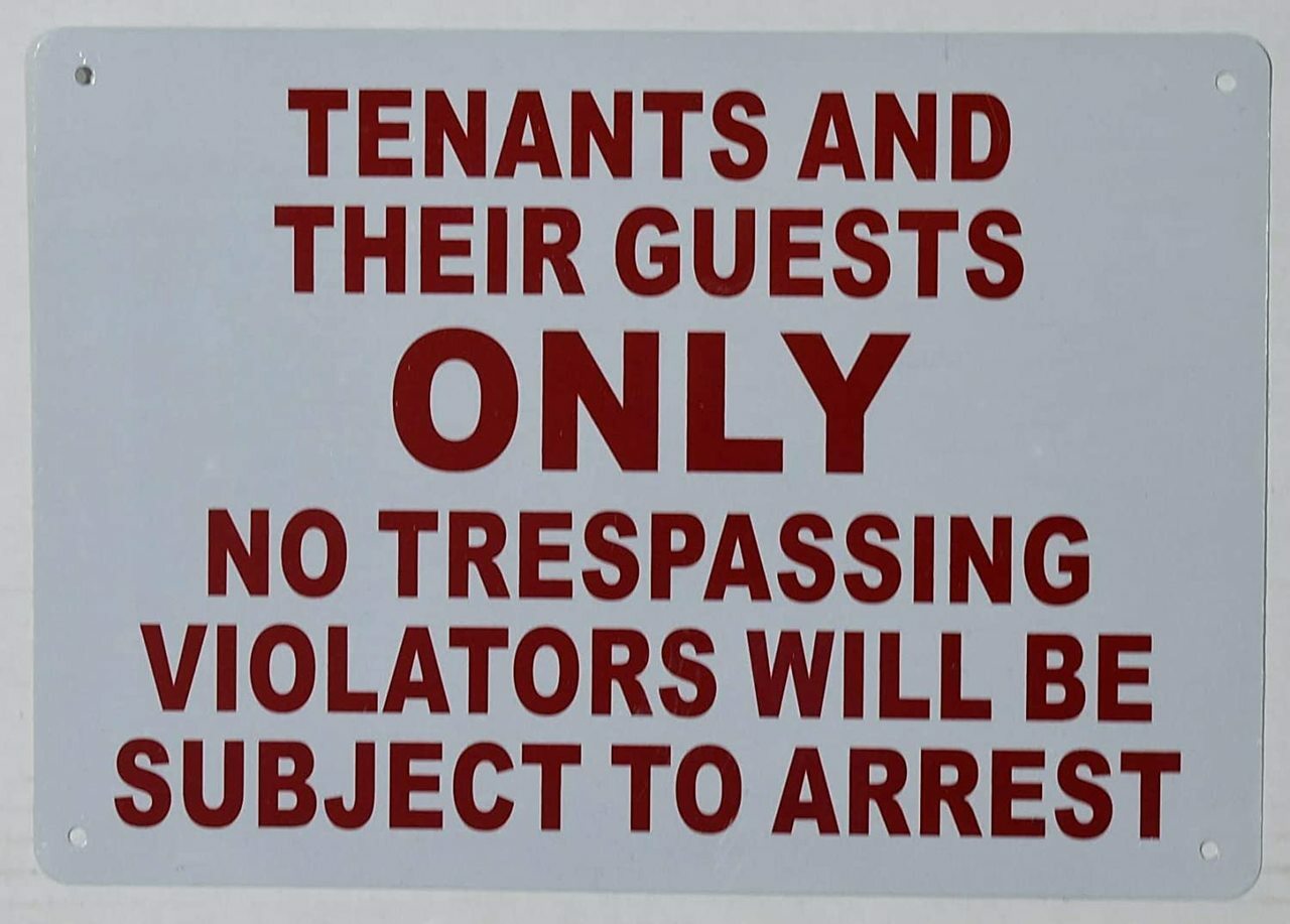 Tenants and Their Guests Sign(White, Rust Free-Aluminium, Size 7X10)–REF24-1027