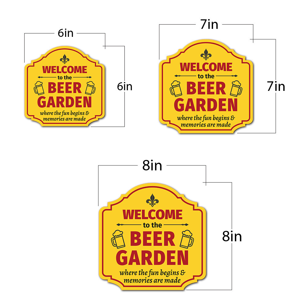 Heritage Plus Welcome To The Beer Garden Where The Fun Begins & Memories