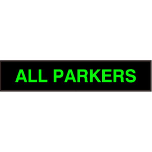 Signal-Tech 40772 PHX734G-K572/120-277VAC ALL PARKERS Outdoor Sign