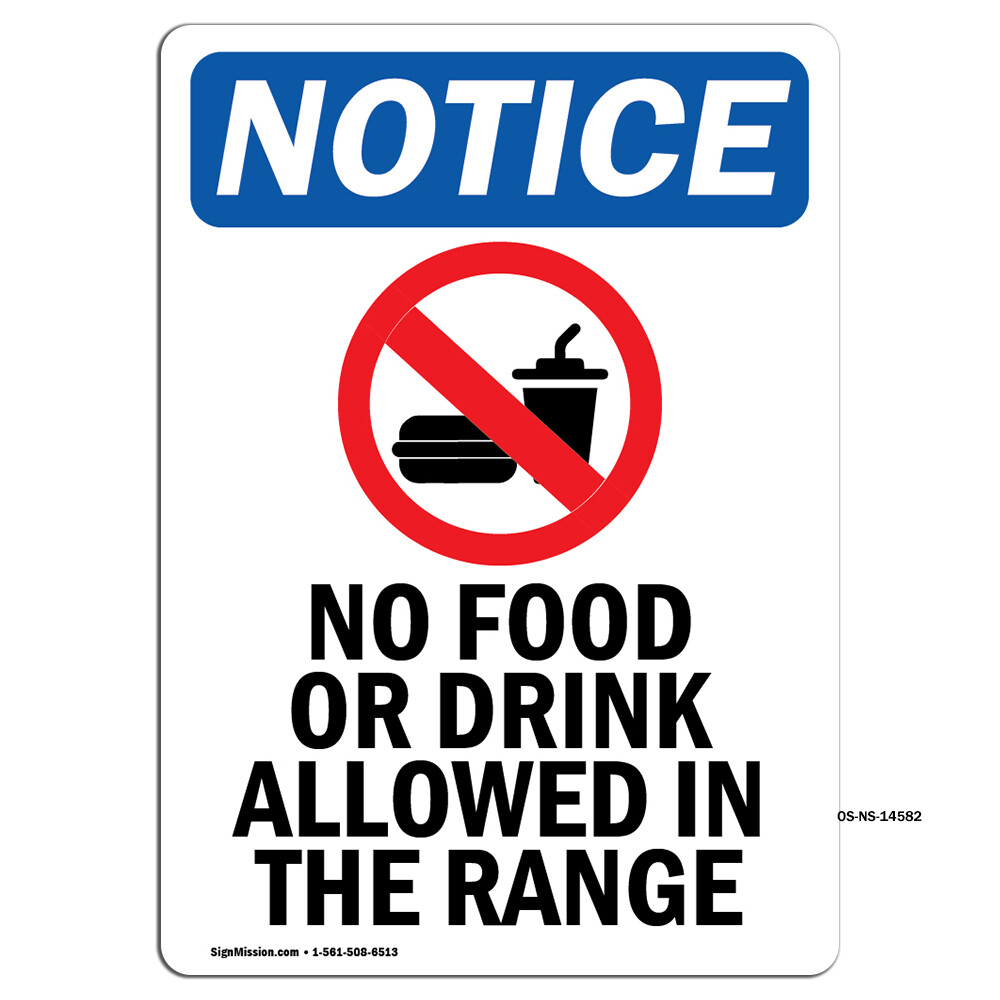 No Food Or Drink Allowed With Symbol OSHA Notice Sign Metal Plastic Decal