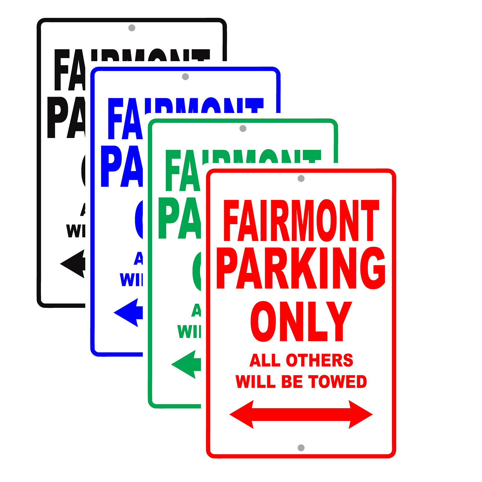 Fairmont Car Parking Only All Others Towed Reserved Parking Garage Aluminum Sign