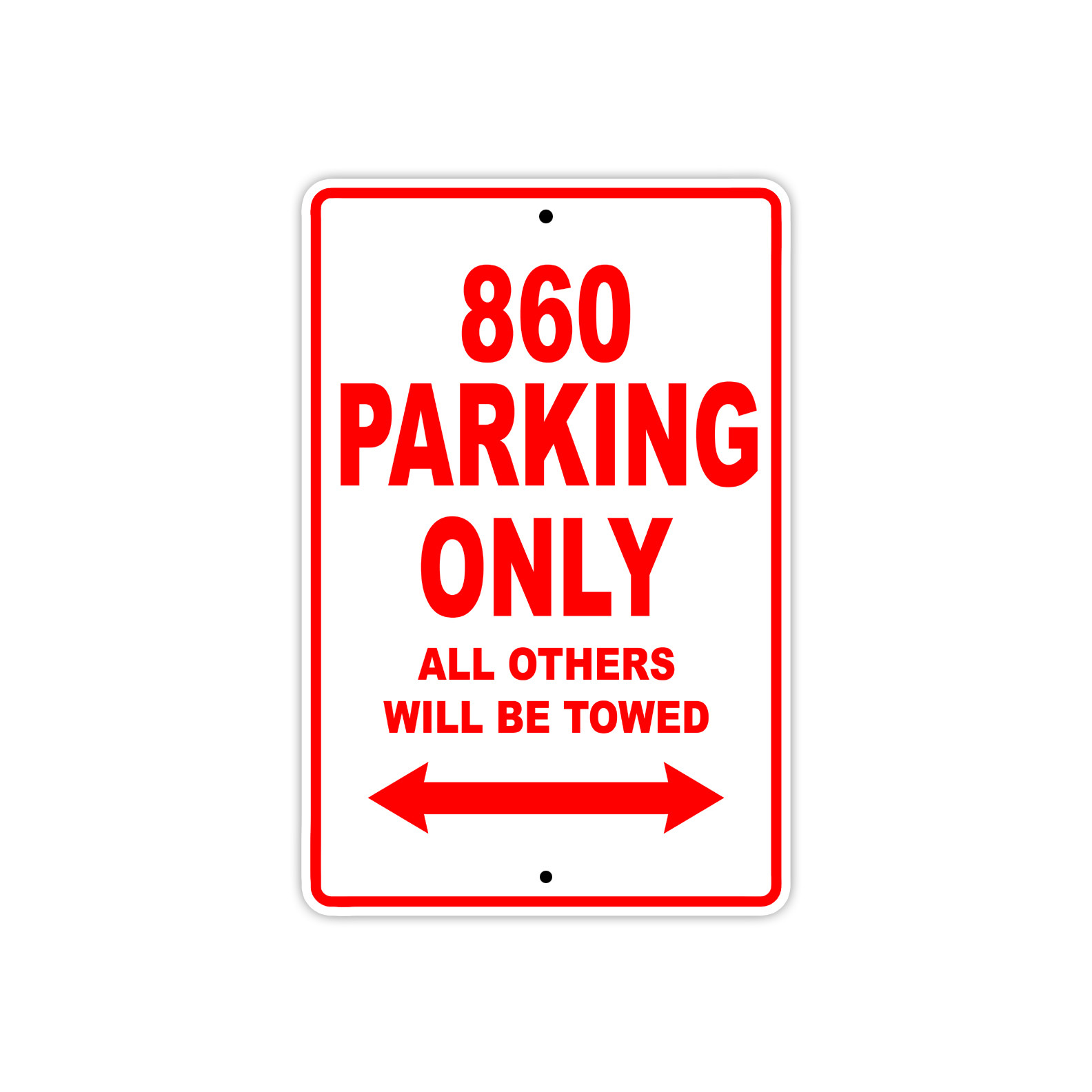 860 Parking Only Towed Motorcycle Bike Decor Novelty Notice Aluminum Metal Sign