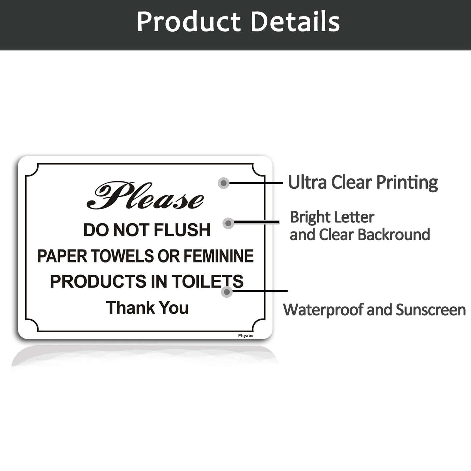10×7 Inch Do Not Flush Paper Towels Feminine Products Acrylic Sign White
