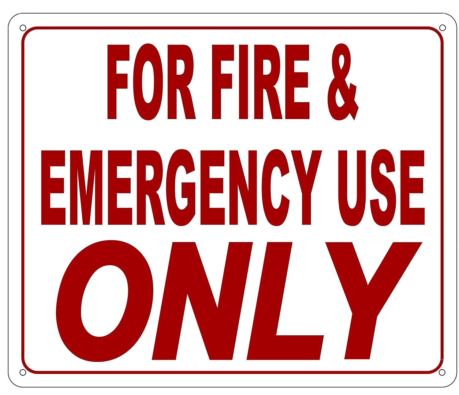 FOR FIRE AND EMERGENCY USE ONLY SIGN (Reflective, Aluminium…REF24-1027