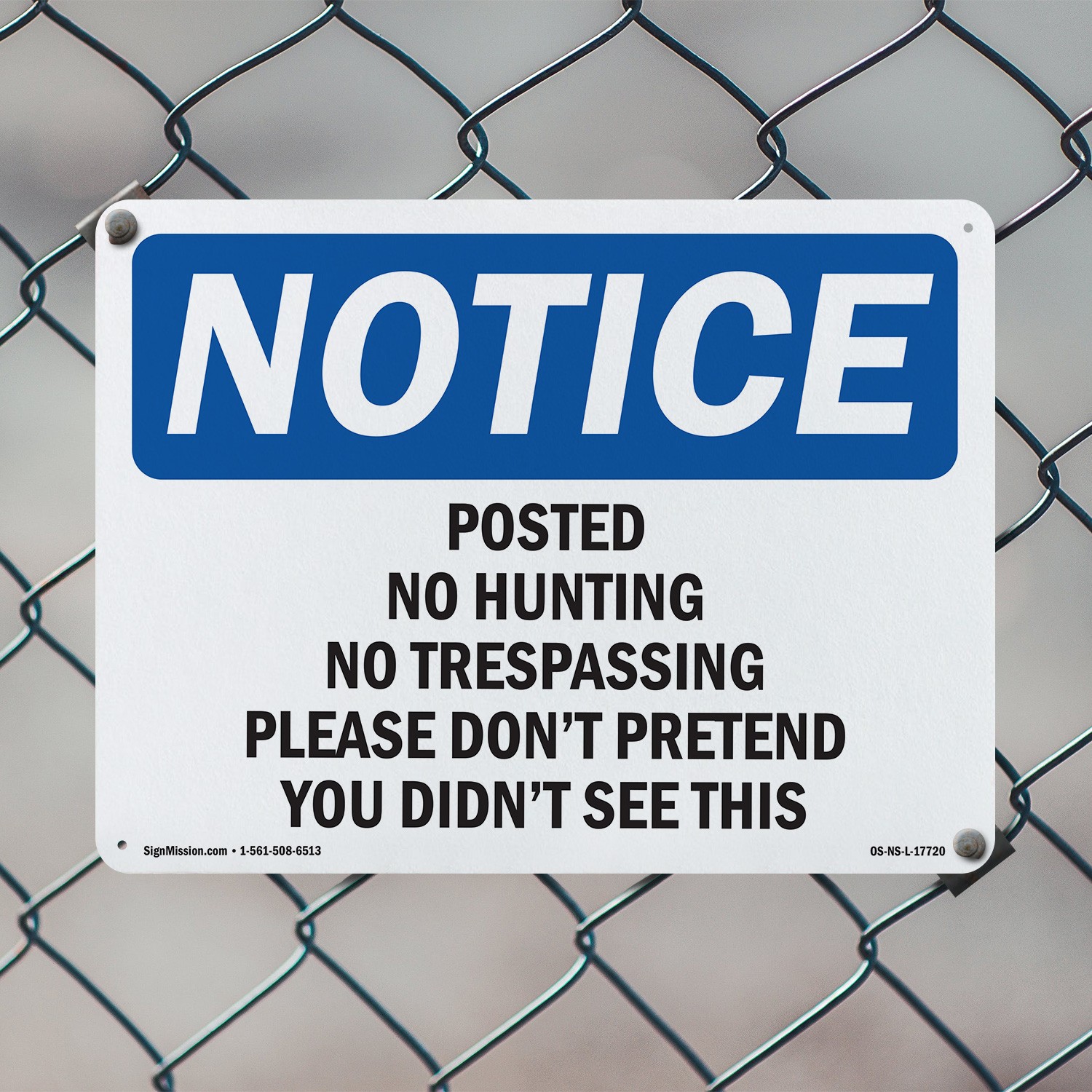 Posted No Hunting No Trespassing Please OSHA Notice Sign Or Decal – 5 or 10 Pack