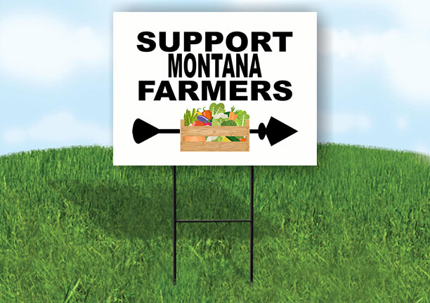 MONTANA SUPPORT FARMERS RIGHT ARROW Yard Sign w Stand LAWN SIGN Single