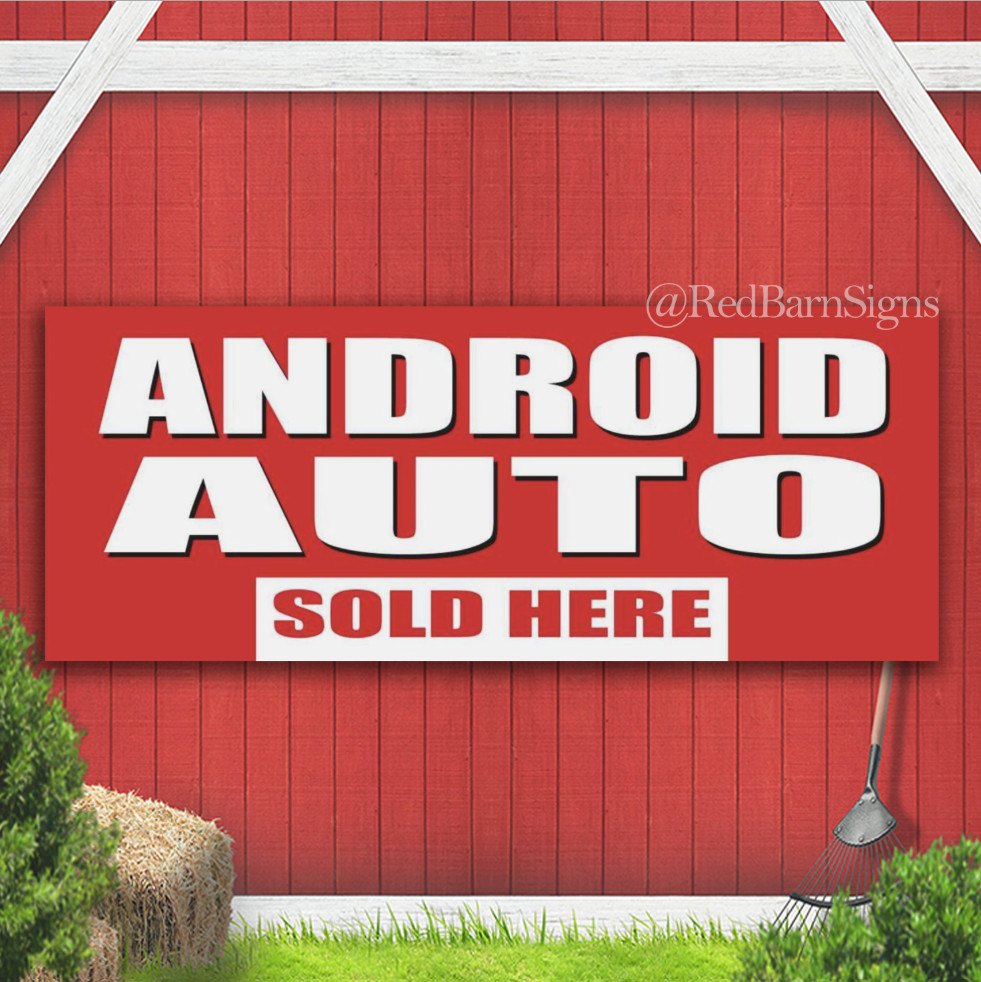 ANDROID AUTO SOLD HERE Service Repair Garage Indoor Outdoor Banner Sign