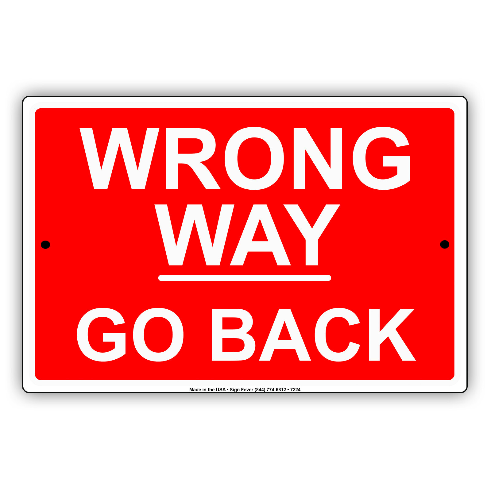 Wrong Way Go Back Street Road Safety Warning Aluminum Metal Sign