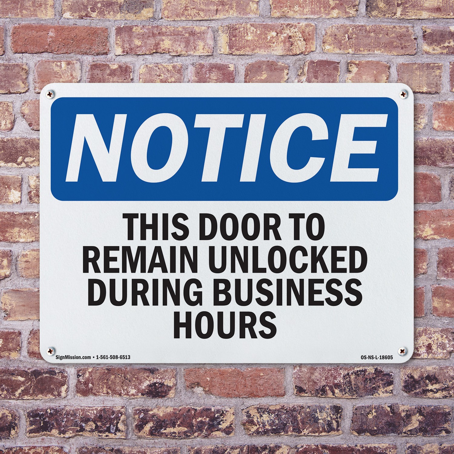 This Door To Remain Unlocked During Business Hours OSHA Notice Sign 5/10 Pack