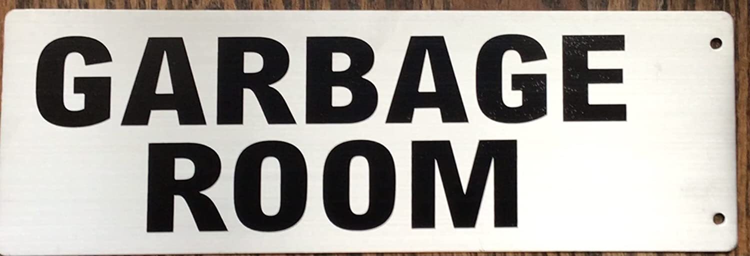 Garbage Room Sign-Two-Sided/Double Sided Projecting, Corridor-REF24-1027