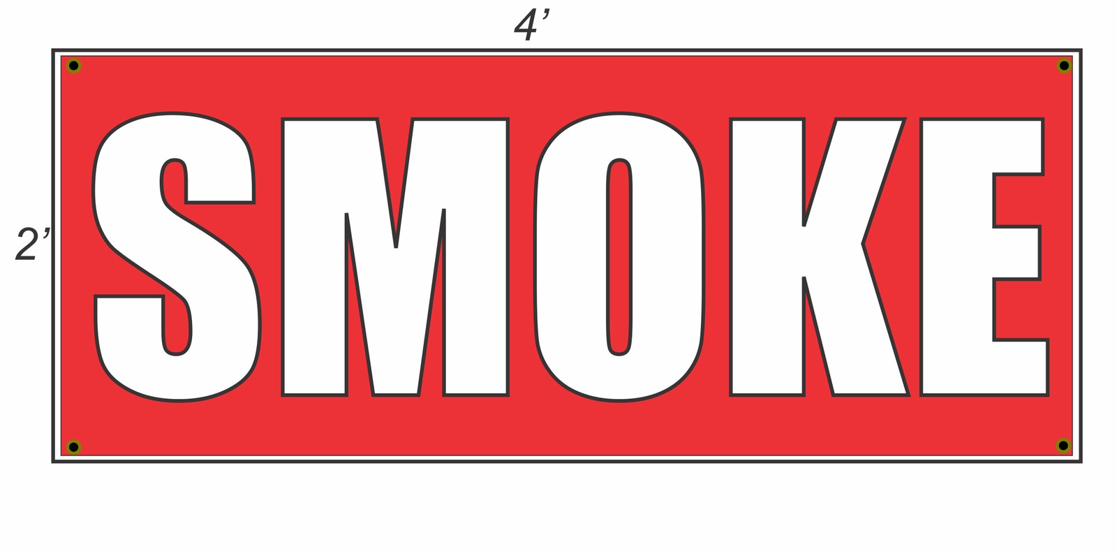 2×4 SMOKE Red with White Copy Banner Sign NEW