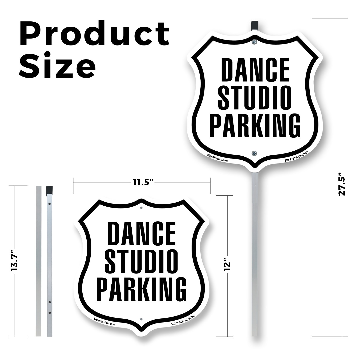 Dance Studio Parking Shield Shaped Sign With Stake Crafted in the USA