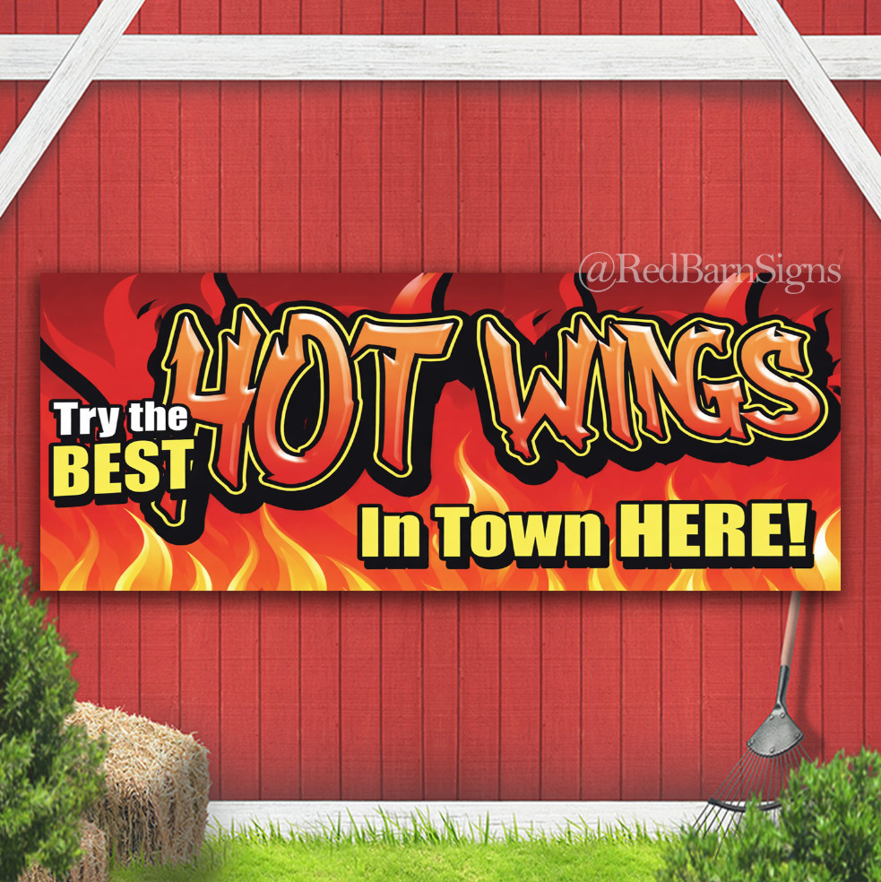 BEST HOT WINGS IN TOWN Indoor Outdoor Banner Sign with grommets