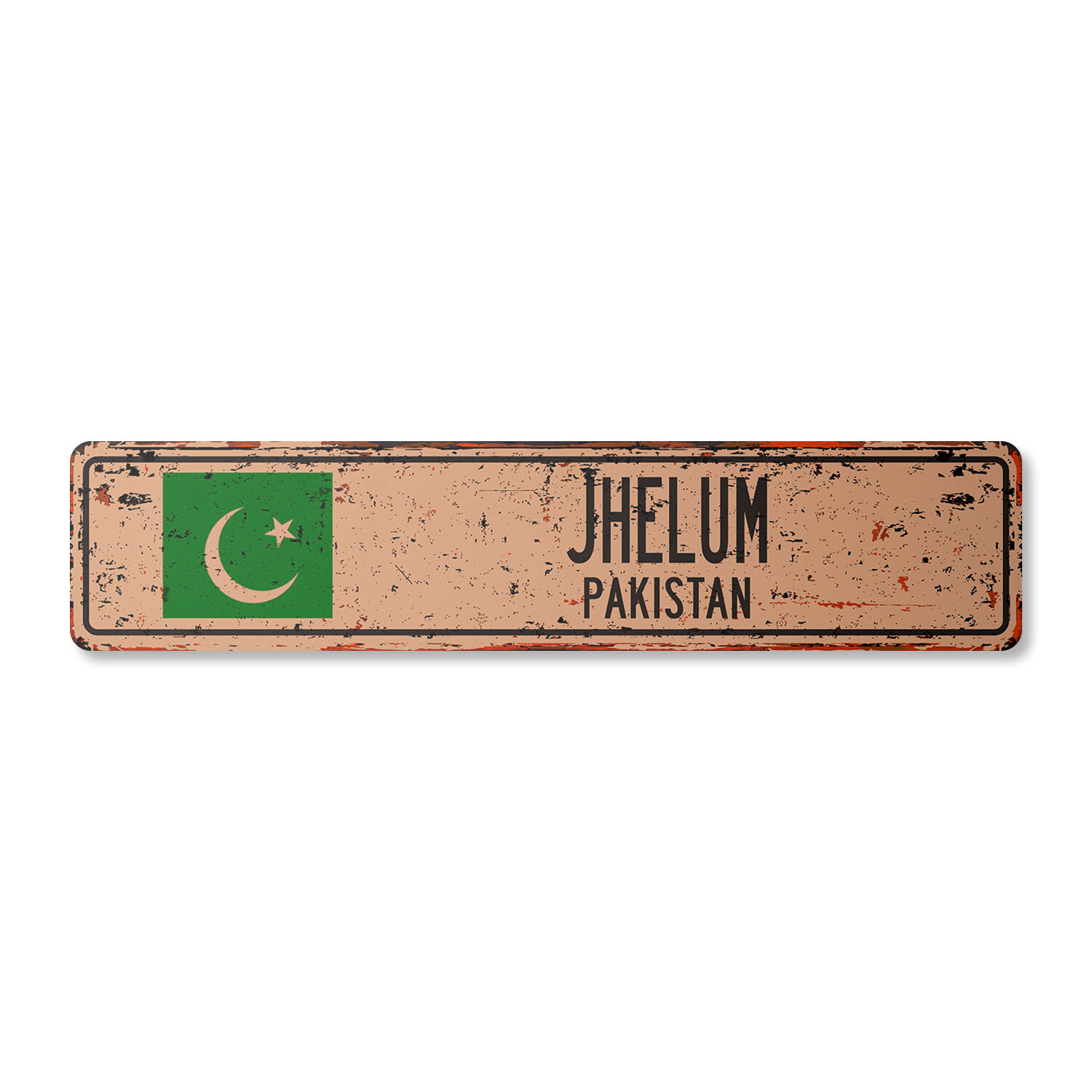 JHELUM PAKISTAN Vintage Street Sign Pakistani flag city country road wall rustic