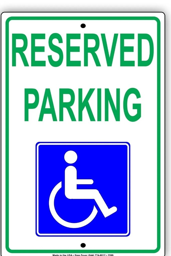 Reserved Parking Handicap Wheelchair Disable Novelty Notice Aluminum 18×12