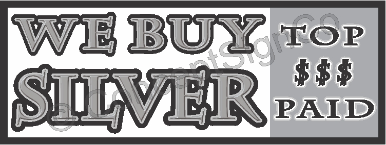 4’x10′ WE BUY SILVER BANNER XL Sign Top Dollar Paid Rare Coins Gold Jewelry Cash