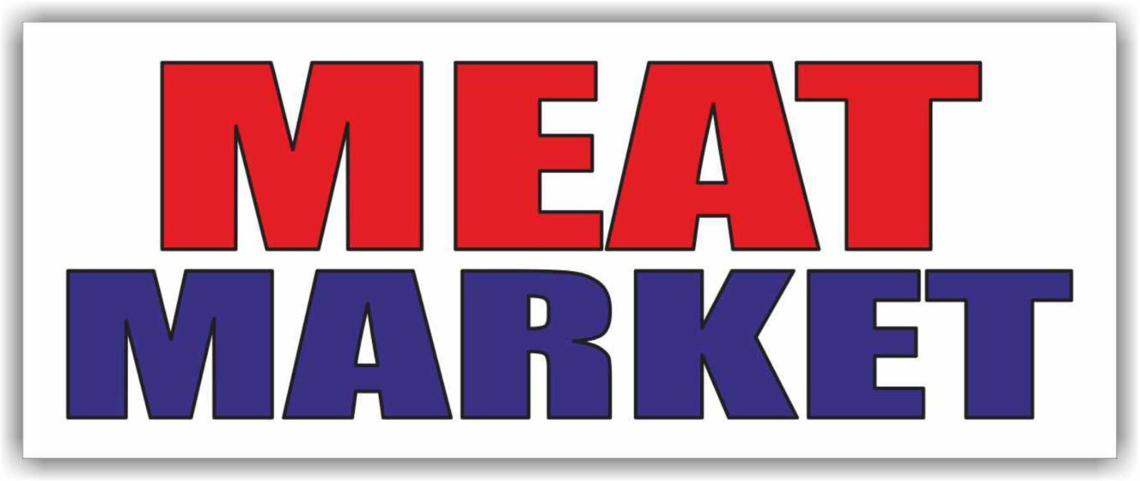 MEAT MARKET Advertising Banner Vinyl Mesh Sign butcher chicken beef pork steak