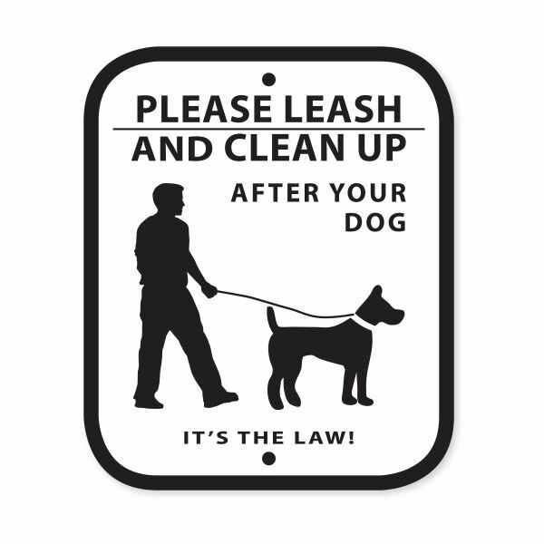 Sign -LEASH and Clean Up