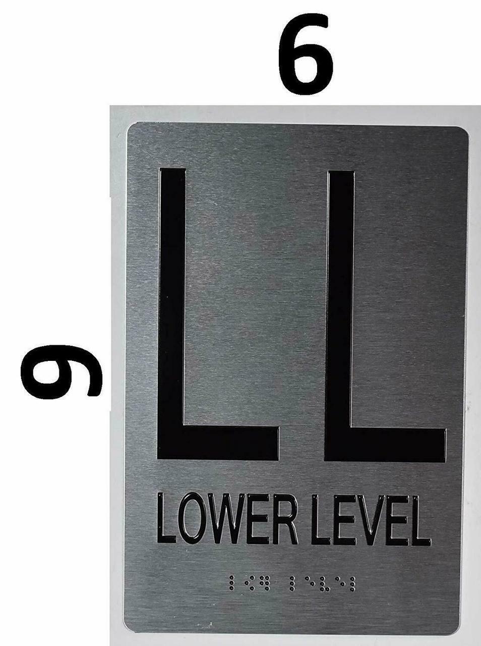 Lower Level Floor Number Sign-Tactile Touch Braille Sign..6X9)…–REF24-1027