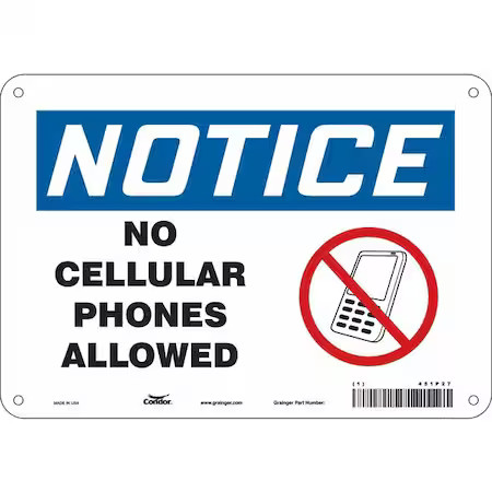 Condor 451P27 Safety Sign Cell Phone, 7 In H, 10 In W, Aluminum, Vertical