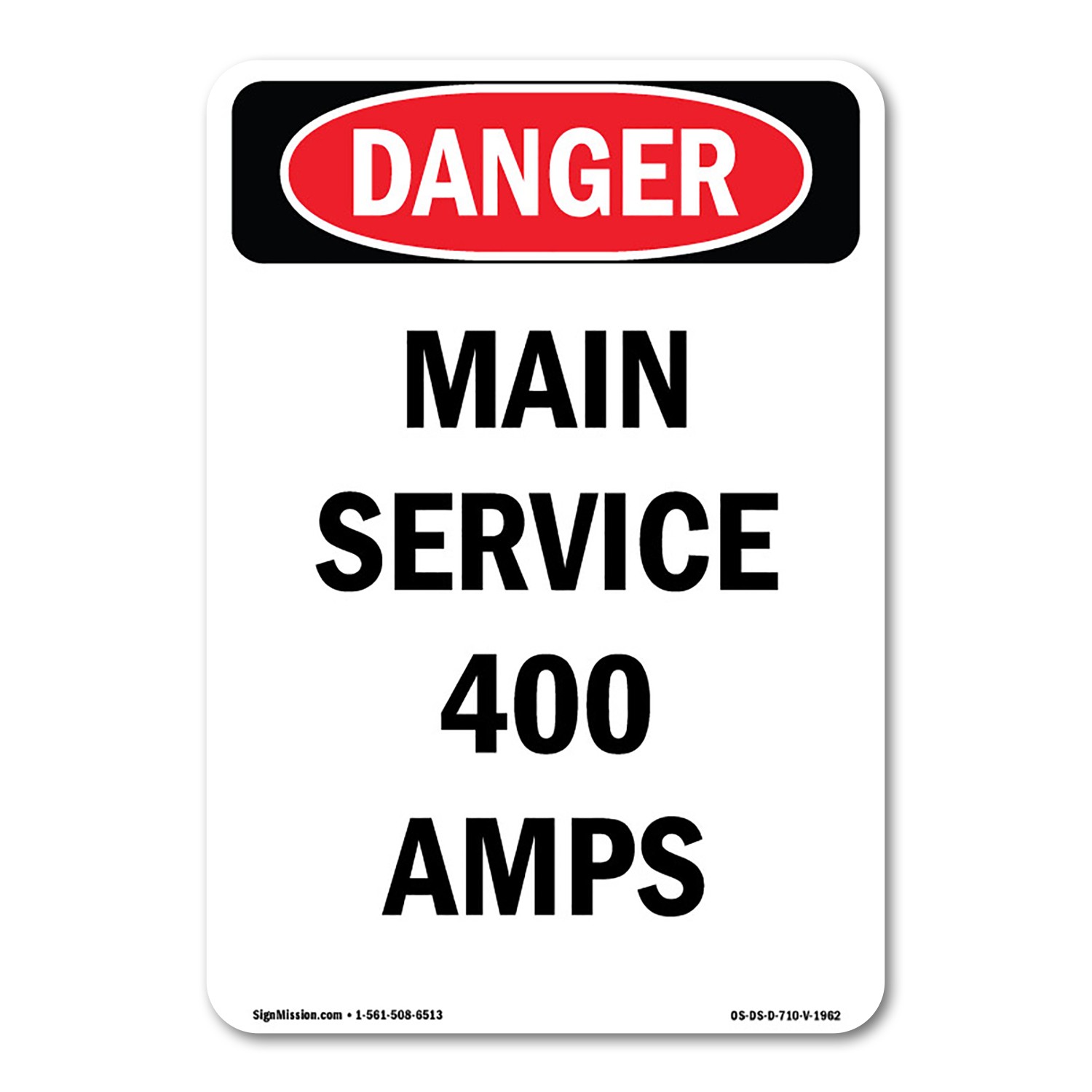 Main Service 400 Amps ANSI Danger Sign Metal Plastic Decal