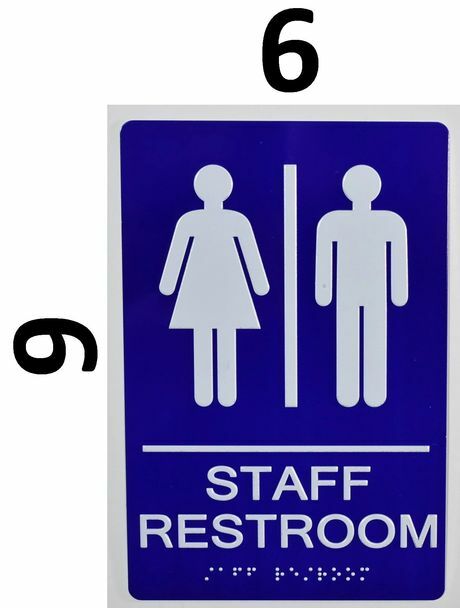 Staff Restroom With Braille and Raised Letters 6″x9″ Sign-REF24-1027