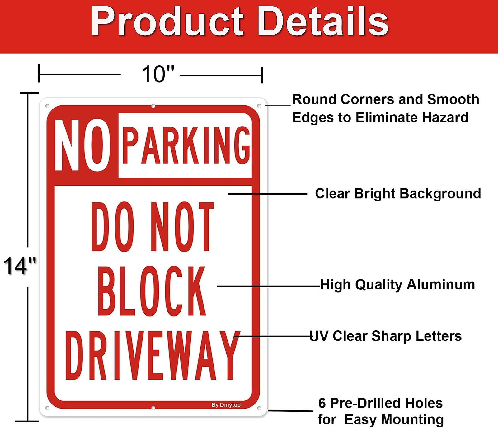 No Parking Sign Do Not Block Driveway Sign, (2 Pack) 10 x 14 Inches Rust Free Al