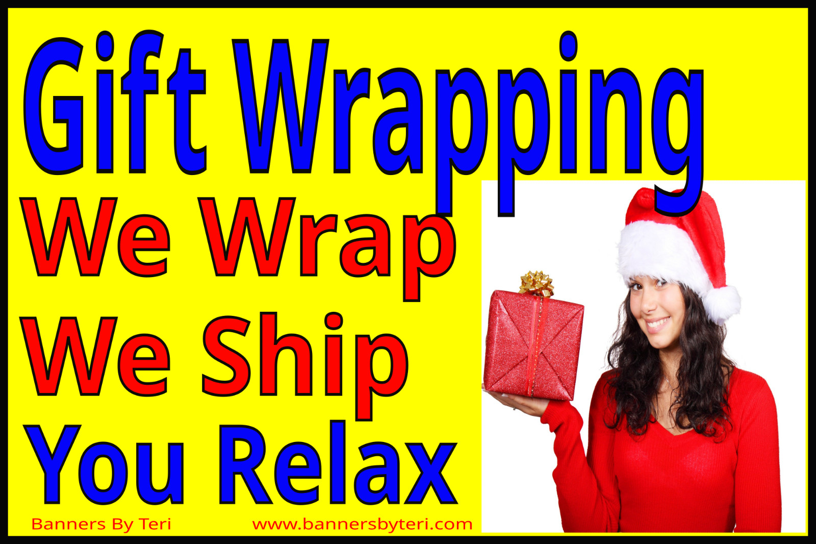GIFT WRAPPING We Wrap We Ship – VINYL Banner Signs – FAST SHIPPING – USA MADE